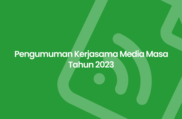 Pengumuman Kerjasama Media Masa Tahun 2023 Desa Petani